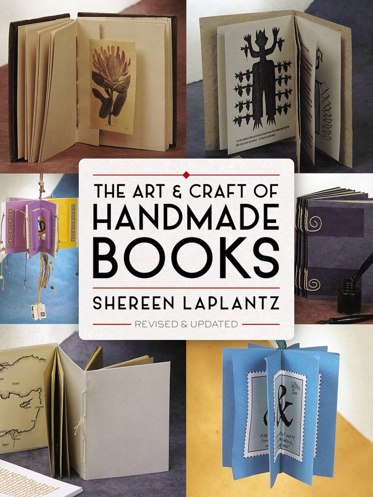 The Art and Craft of Handmade Books: Revised and Updated - Dover Books