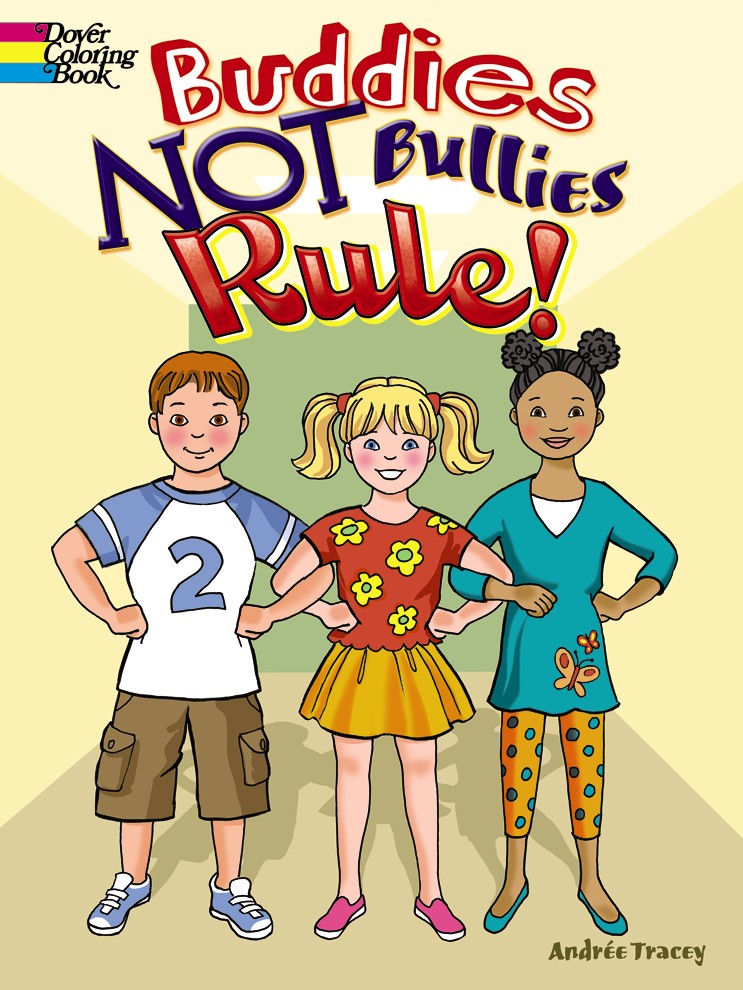 Buddies NOT Bullies Rule!
