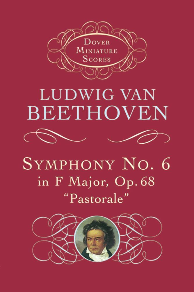 Symphony No. 6 in F Major, Op. 68, ''Pastorale''