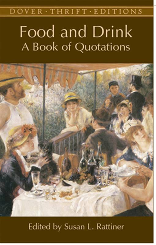 Food and Drink - A Book of Quotations