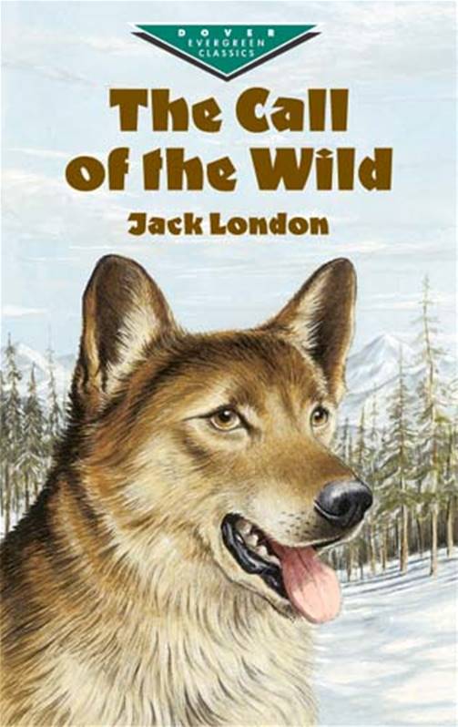 The Call of the Wild Evergreen Classics Edition