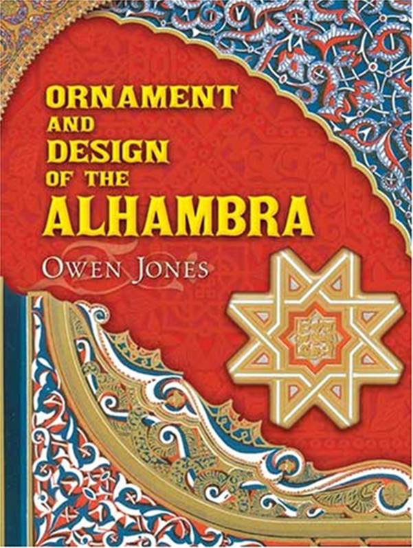 Ornament and Design of the Alhambra