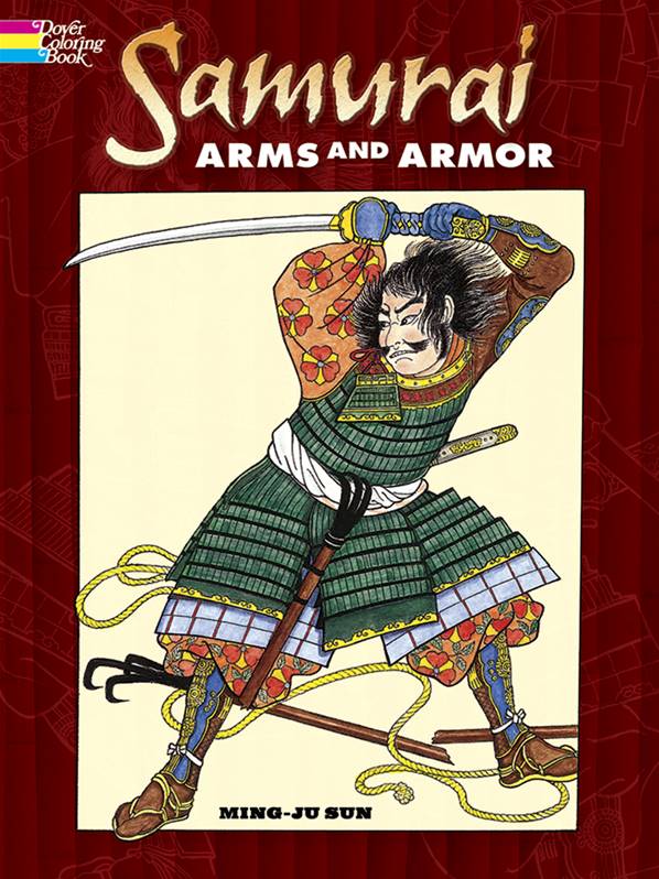 Samurai Arms and Armor Dover Coloring Book