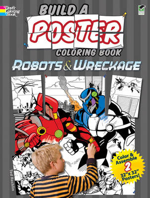Build a Poster - Robots & Wreckage