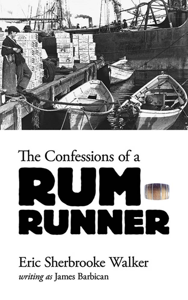 Confessions of a RumRunner Dover Books