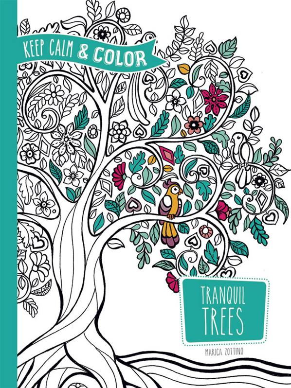 Keep Calm and Color : Tranquil Trees