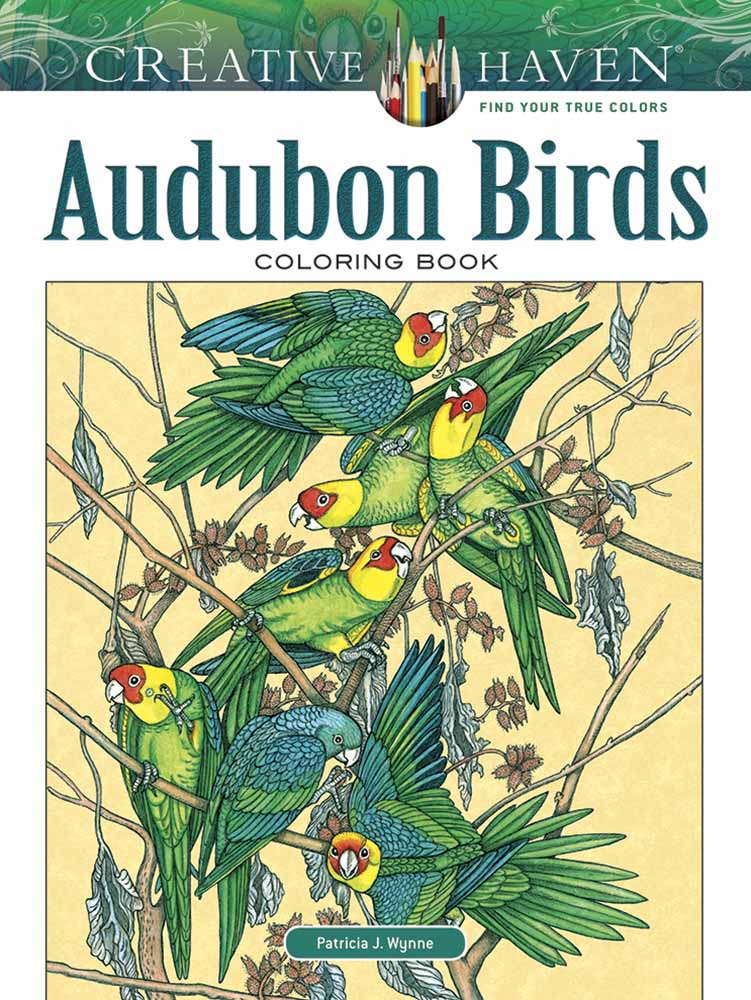 Creative Haven Audubon Birds Coloring Book - Dover Books