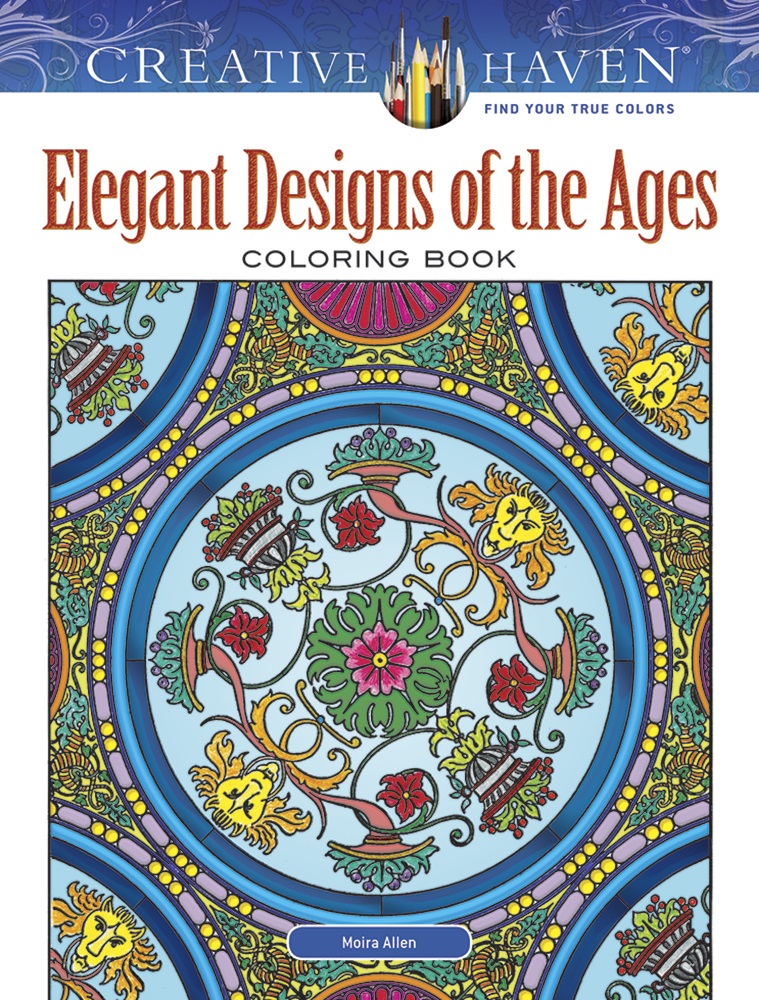 Creative Haven Elegant Designs of the Ages Coloring Book