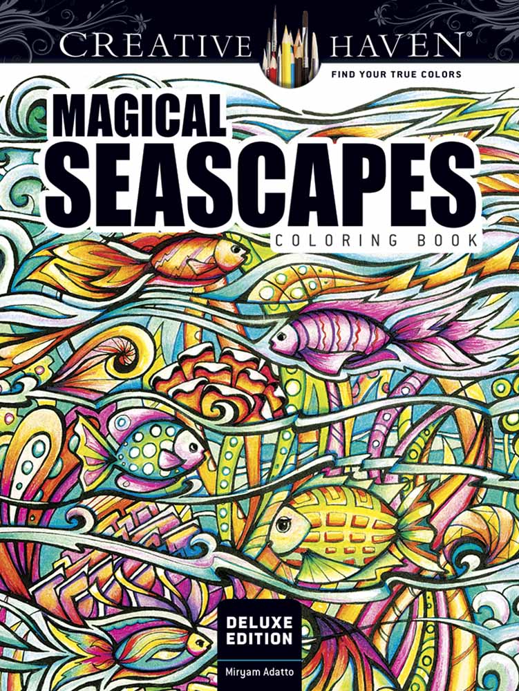 Creative Haven Deluxe Edition Magical SeaScapes Coloring Book
