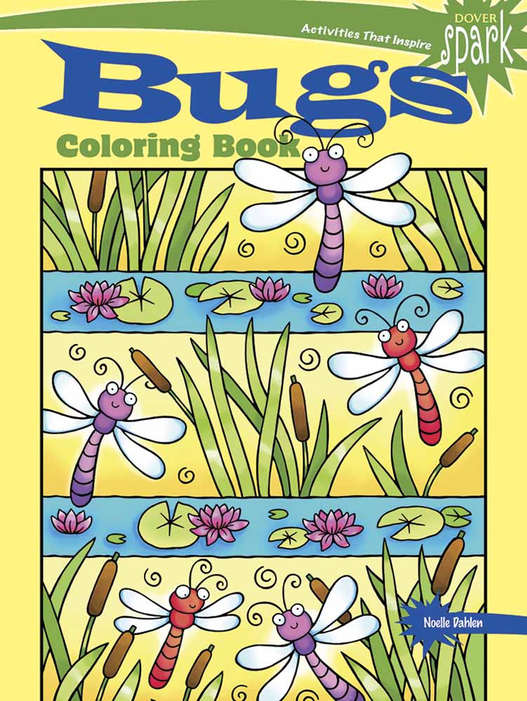 SPARK Bugs Coloring Book - Dover Books