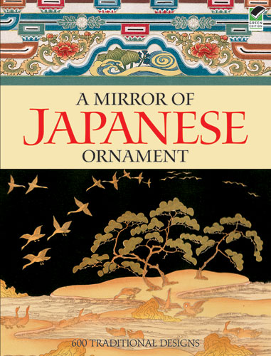 A Mirror of Japanese Ornament: 600 Traditional Designs