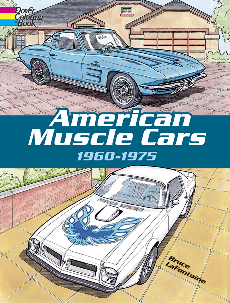 American Muscle Cars, 1960-1975 - Dover Books