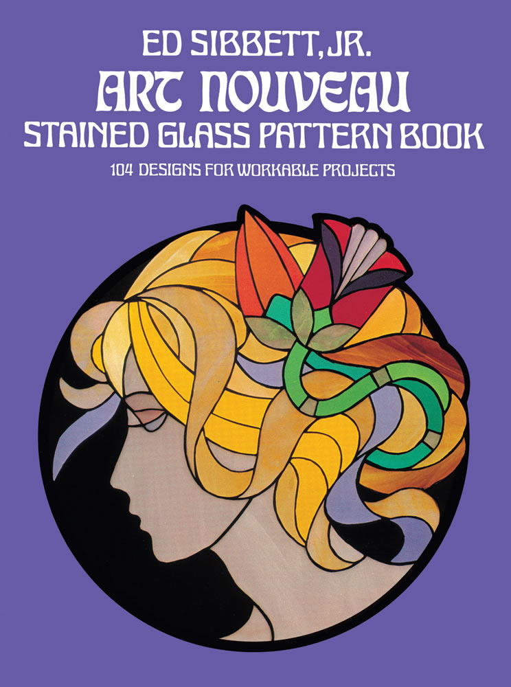 Art Nouveau Stained Glass Pattern Book Dover Books
