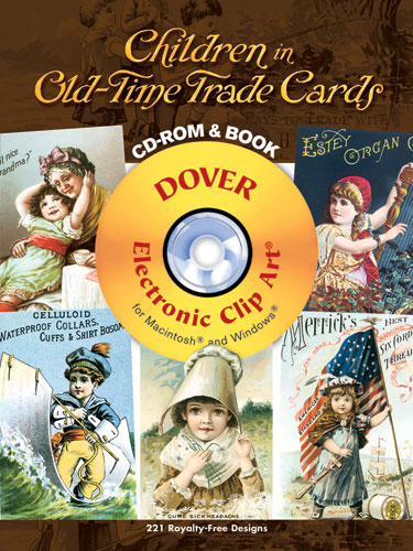 Children in Old-Time Trade Cards CD-ROM and Book