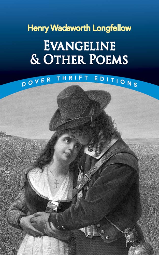 Evangeline and Other Poems