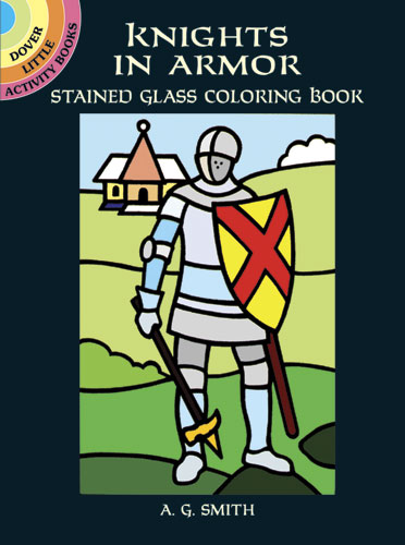 Knights in Armor Stained Glass Coloring Book