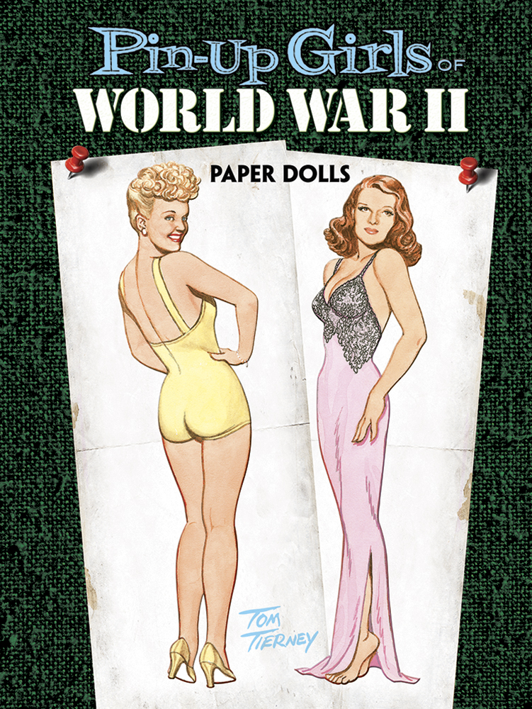Pin-up Girls of World War II Paper Dolls