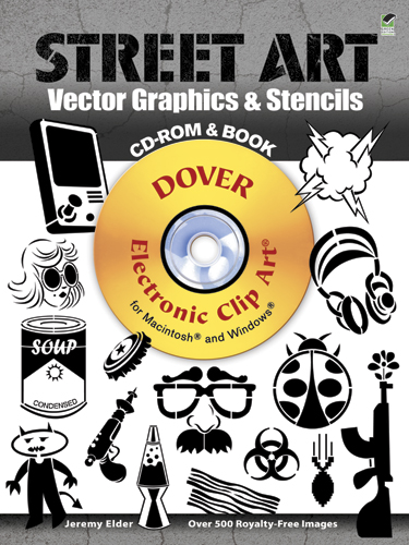 Street Art Vector Graphics & Stencils CD-ROM and Book