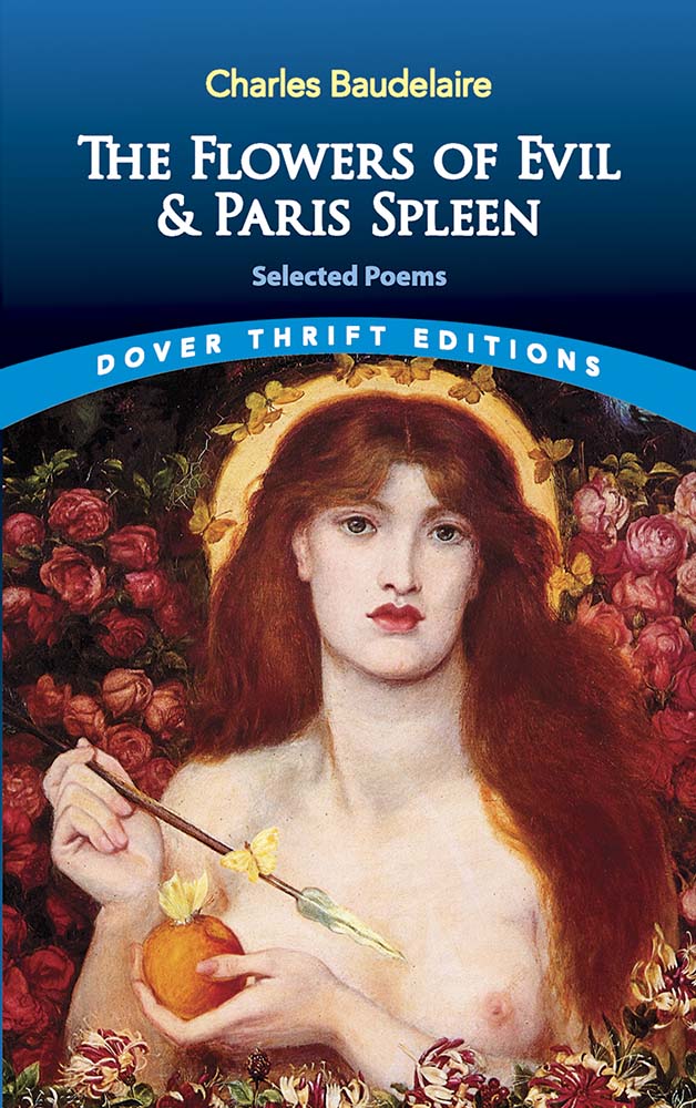The Flowers of Evil: AND Paris Spleen