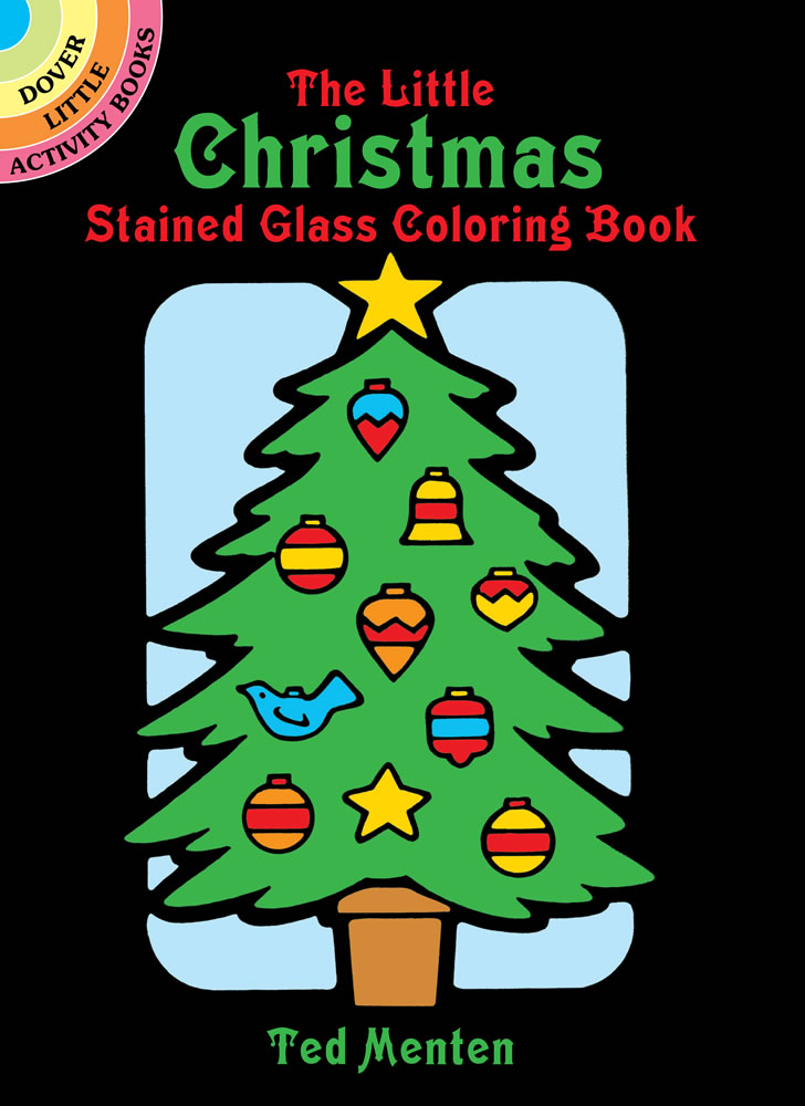 The Little Christmas Stained Glass Coloring Book