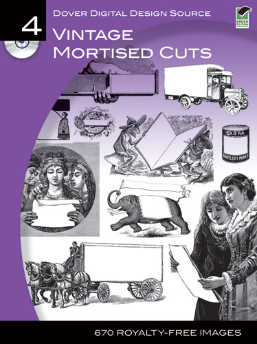 Dover Digital Design Source #4: Vintage Mortised Cuts