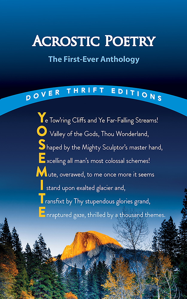 Acrostic Poetry : The First-Ever Anthology
